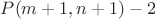 $P(m+1, n+1)-2$