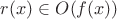 $r(x)\in O(f(x))$