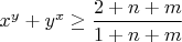 $x^y+y^x \ge \dfrac{2+n+m}{1+n+m}$