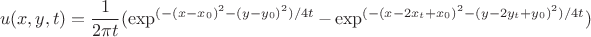 $$u(x,y,t)=\frac{1}{2 \pi t}(\exp^{(-(x-x_0)^2-(y-y_0)^2)/4t}-\exp^{(-(x-2x_t+x_0)^2-(y-2y_t+y_0)^2)/4t} )$$