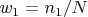 $w_1=n_1/N$