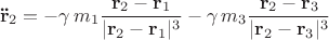 $$\mathbf{\ddot{r}}_2 = - \gamma \, m_1 \frac{\mathbf r_2 - \mathbf r_1}{|\mathbf r_2 - \mathbf r_1|^3} - \gamma \, m_3 \frac{\mathbf r_2 - \mathbf r_3}{|\mathbf r_2 - \mathbf r_3|^3}$$