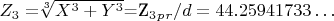 $  Z_3 =$\sqrt[3]{X^3+Y^3}$=Z_3_p_r/d=44.25941733&hellip; $