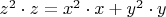 $z^2 \cdot z= x^2 \cdot x + y^2 \cdot y$