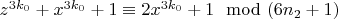 $z^{3k_0}+x^{3k_0}+1\equiv 2 x^{3k_0} +1\mod(6n_2 +1)$