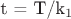 t = T/k_1