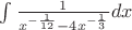 $\int \frac {1} {x^{-\frac {1} {12}}-4x^{-\frac {1} {3}}} dx$