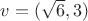$v=(\sqrt6,3)$