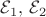 $\mathcal{E}_1 , \,\mathcal{E}_2$