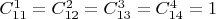 $C^1_{11}=C^2_{12}=C^3_{13}=C^4_{14}=1$