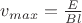 $v_{max}=\frac E{Bl}$