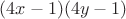 $(4x-1)(4y-1)$