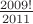 $\frac{2009!}{2011}$