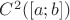 $C^2([a;b])$