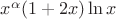 $x^{\alpha}(1+2x)\ln x$