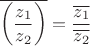 $$\overline{\left(\frac{z_1}{z_2}\right)}=\frac{\overline{z_1}}{\overline{z_2}}$$