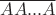 $\overline{AA...A}$