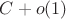 $C + o(1)$