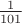 $\frac 1{101}$