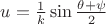 $u=\frac{1}{k}\sin\frac{\theta+\psi}{2}$