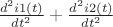 $\frac{d^2i1(t)}{dt^2} +\frac {d^2 i2(t)} {dt^2}$