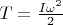 $T=\frac{I\omega^2}{2}$