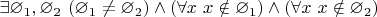 $\exists \varnothing_1, \varnothing_2~(\varnothing_1 \ne \varnothing_2) \land (\forall x~x \notin \varnothing_1) \land (\forall x~x \notin \varnothing_2)$
