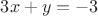 $3x+y=-3$