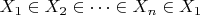 $X_1\in X_2\in\dots\in X_n\in X_1$