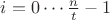 $i=0\cdots \frac{n}{t}-1$