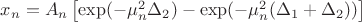 $ x_n=A_n \left [ \exp (-\mu_n^2 \Delta_2)- \exp (-\mu_n^2 (\Delta_1+\Delta_2)) \right]$