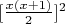 $[\frac{x(x +1)}{2}]^2$