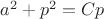 $a^2+p^2=Cp$