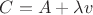 $C=A+\lambda v$