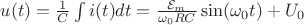 $u(t) = \frac{1}{C} \int\limits_{}^{} i(t) dt = \frac{\mathcal{E}_m}{\omega_0 R C} \sin (\omega_0 t) + U_0 $