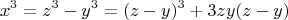 $$x^3=z^3-y^3=(z-y)^3+3zy(z-y)$$