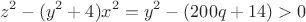 $$z^2-(y^2+4)x^2=y^2-(200q+14)>0$$