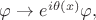 $\[\varphi  \to {e^{i\theta (x)}}\varphi ,\]$