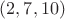 $(2,7,10)$