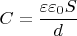 $C=\dfrac{\varepsilon \varepsilon_0 S}{d}$
