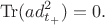 $$\operatorname{Tr}(ad^2_{t_+})=0.$$