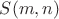 $S(m, n)$