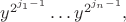 $y^{2^{j_1-1}}\dots y^{2^{j_n-1}},$