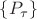 $\{P_\tau\}$