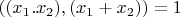 $(({x_1}.{x_2}),(x_1+x_2))=1$