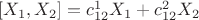 $[X_1,X_2]=c_{12}^{1}X_1+c_{12}^{2}X_2$