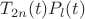 $T_{2n}(t)P_l(t)$