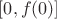 $[0,f(0)]$