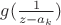 $g(\frac{1}{z-a_k})$