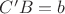 $C'B = b$